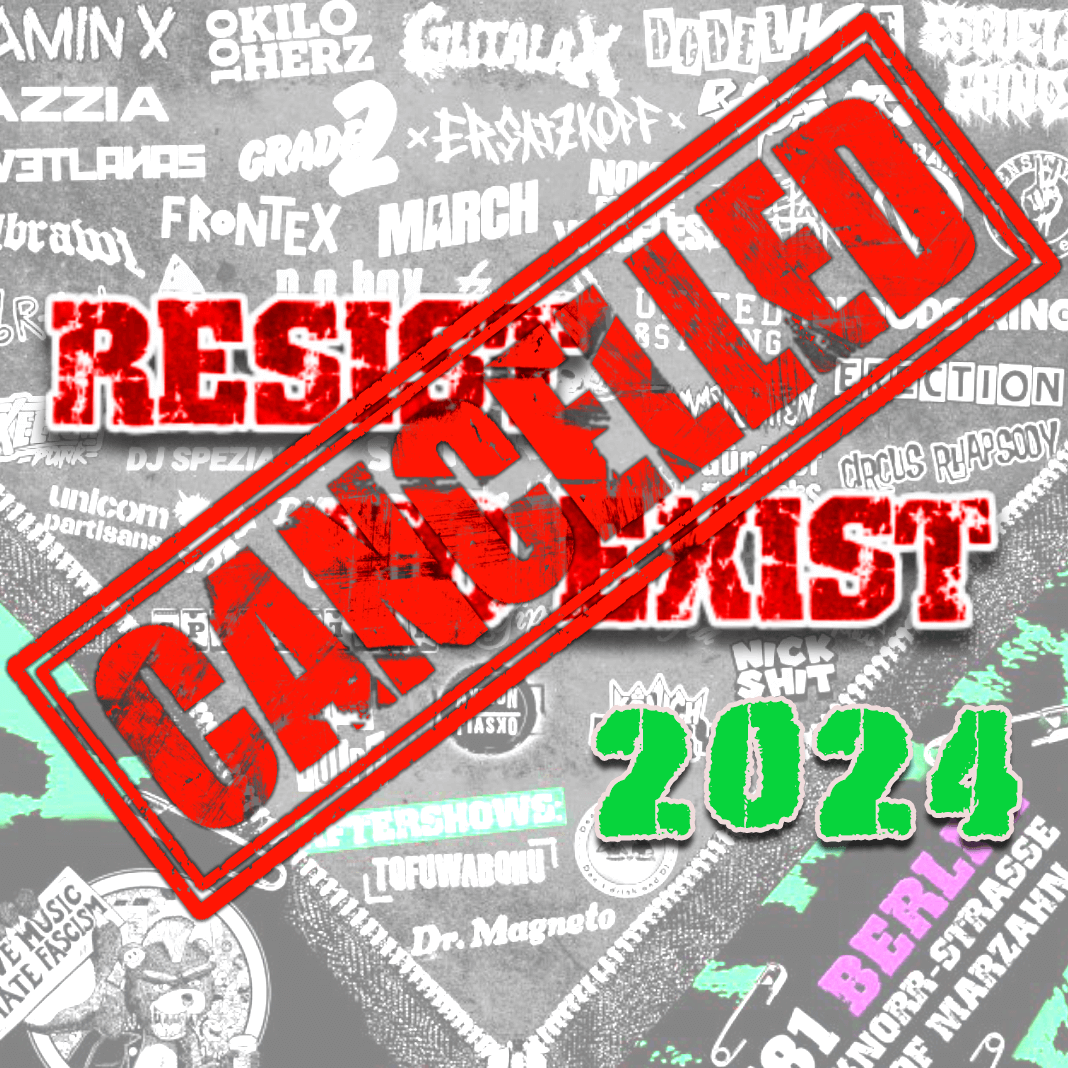 resist to exist 2024 cancelled